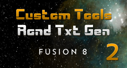 Outil d’animation de Textes pour Fusion (Partie 2)